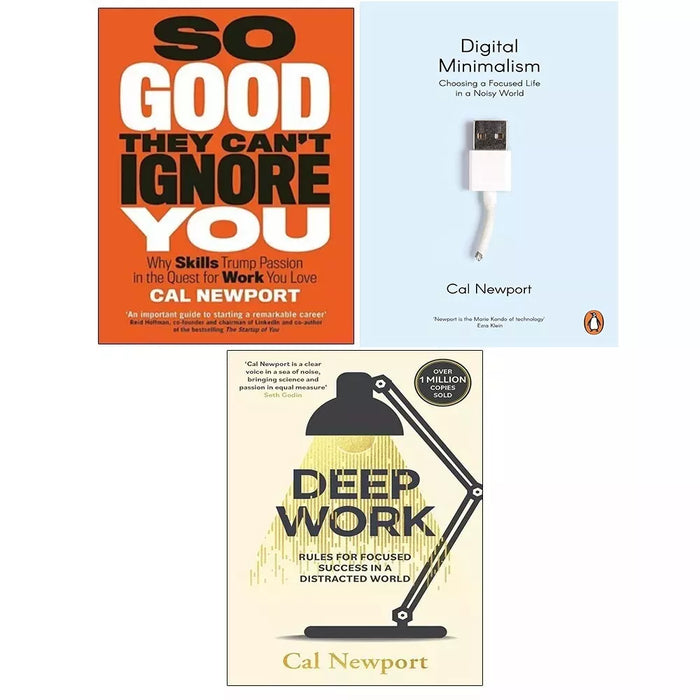 Cal Newport Collection 3 Books Set (Deep Work, Digital Minimalism, So Good They Cant Ignore You) - The Book Bundle