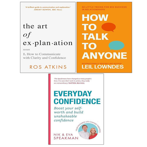 Art of Explanation(HB), How to Talk to Anyone, Everyday Confidence 3 Books Set - The Book Bundle