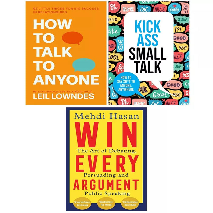 Win Every Argument, Kick Ass Small Talk Chartwell, How to Talk to Anyone 3 Books Set - The Book Bundle