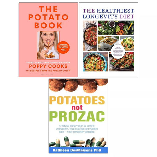 Poppy Cooks (HB), Potatoes Not Prozac, Healthiest Longevity Diet 3 Books Set - The Book Bundle
