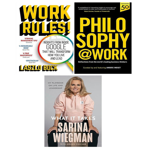 What It Takes Sarina Wiegman,Philosophy Work, Work Rules Laszlo Bock 3 Books Set - The Book Bundle