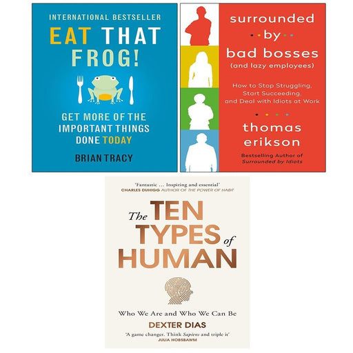 Ten Types of Human Dexter Dia,Surrounded by Bad Bosses,Eat That Frog 3 Books Set - The Book Bundle