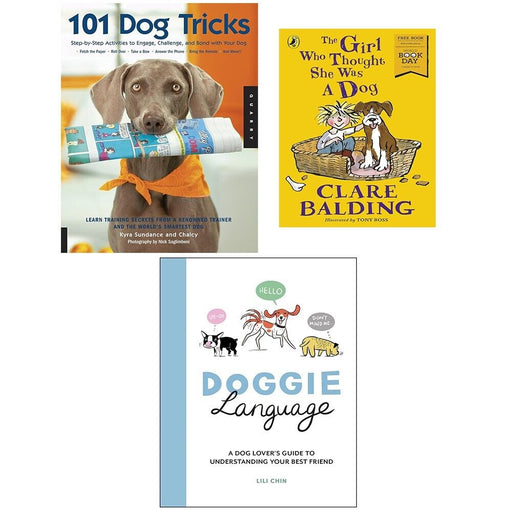 101 Dog Tricks, Doggie Language (HB), Girl Who Thought She Was a Dog 3 Books Se - The Book Bundle