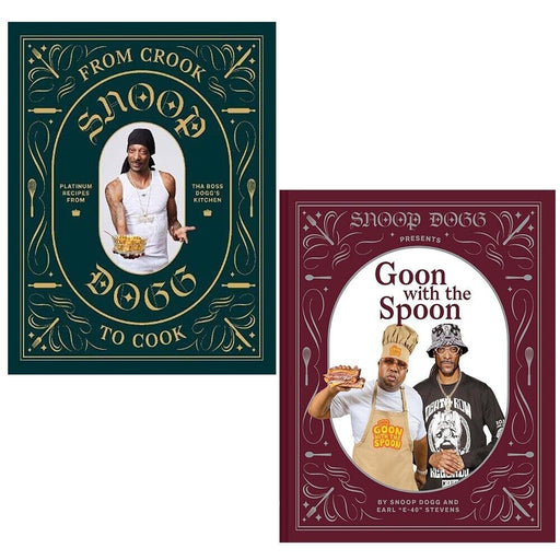 Snoop Dogg Collection 2 Books Set From Crook to Cook, Presents Goon with Spoon - The Book Bundle