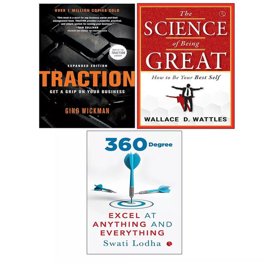 Traction Gino Wickman,Science of Being Great,360 DEGREE Swati Lodha 3 Books Set - The Book Bundle