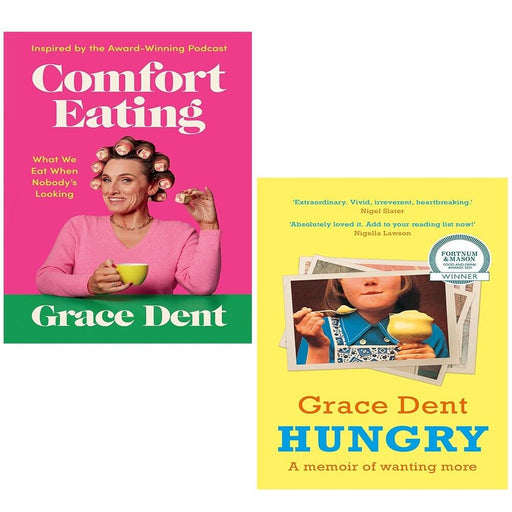 Grace Dent Collection 2 Books Set Hungry, Comfort Eating - The Book Bundle