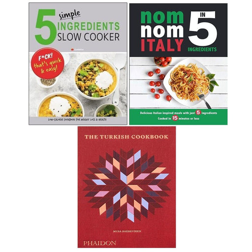 Turkish Cookbook (HB), Nom Nom Italy, 5 Simple Ingredients Iota 3 Books Set - The Book Bundle