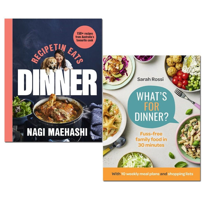RecipeTin Eats Dinner Nagi Maehashi, What’s For Dinner Sarah Rossi 2 Books Set - The Book Bundle