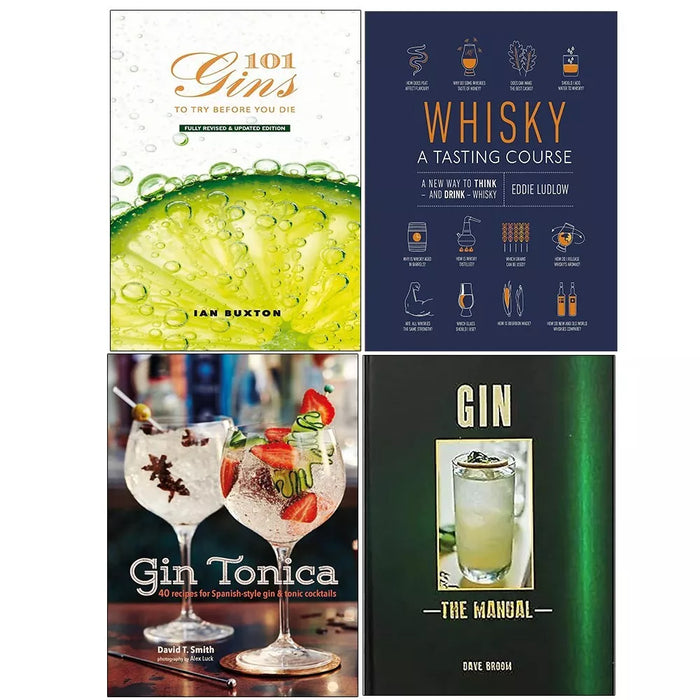 Gin Manual,101 Gins To Try Before,Gin Tonica,Whisky A Tasting Course 4 Books Set - The Book Bundle