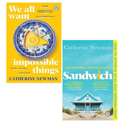 Catherine Newman Collection 2 Books Set We All Want Impossible Things, Sandwich - The Book Bundle