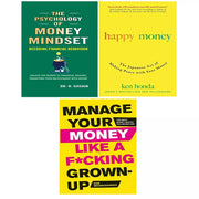 Manage Your Money Like a Fcking Grown-Up,Psychology of Money,Happy Money 3 Books Set - The Book Bundle