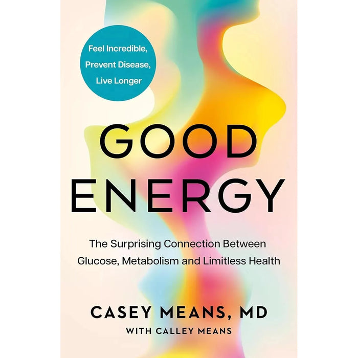 Good Energy (HB), Mediterranean Diet, Longevity Paradox, Body Reset Diet 4 Books Set - The Book Bundle