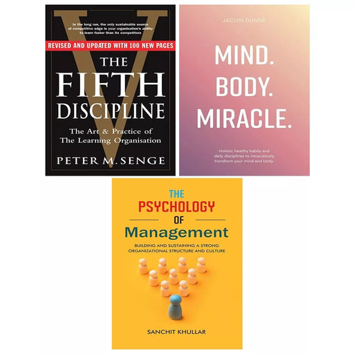 Fifth Discipline, Psychology of Management, Mind Body Miracle 3 Books Set - The Book Bundle