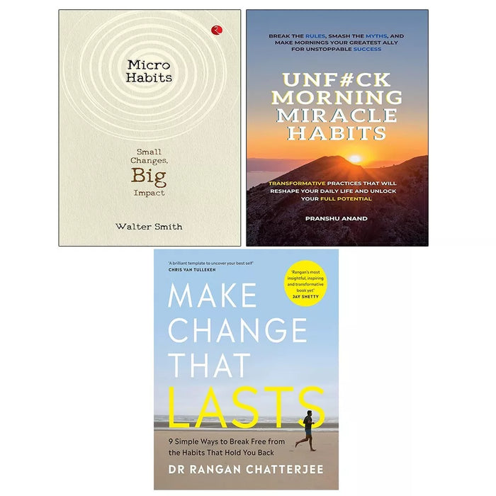 Micro Habits, UnF#ck Morning Miracle Habits, Make Change That Lasts 3 Books Set - The Book Bundle