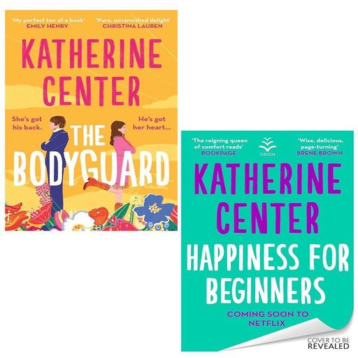 Katherine Center Collection 2 Books Set Bodyguard, Happiness For Beginners Paper - The Book Bundle