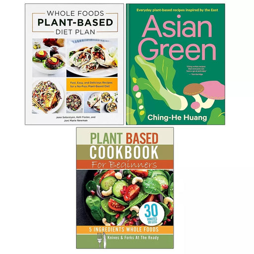 Asian Green (HB), Whole Foods Plant Based Diet, Plant Based Cookbook 3 Books Set - The Book Bundle