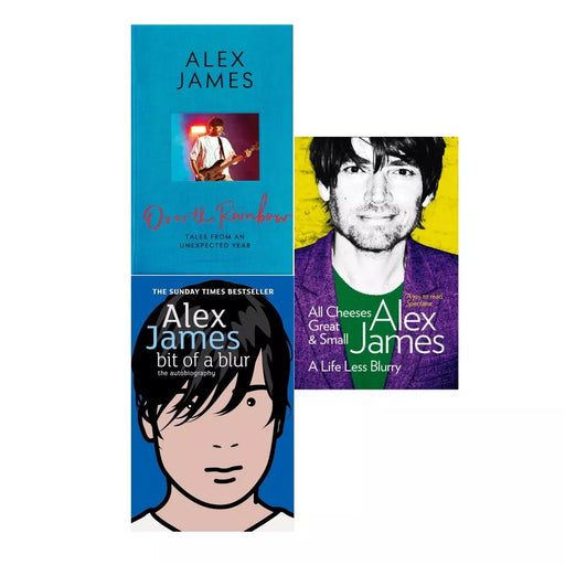 Alex James 3 Books Collection Set (Over the Rainbow,Bit Of A Blur,All Cheeses ) - The Book Bundle
