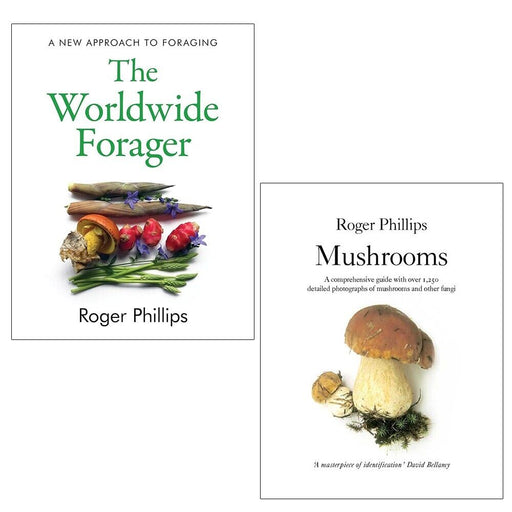 Roger Phillips Collection 2 Books Set Worldwide Forager (HB), Mushrooms - The Book Bundle
