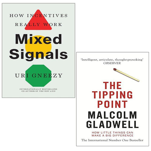 Mixed Signals Uri Gneezy, Tipping Point Malcolm Gladwell 2 Books Set - The Book Bundle