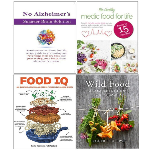 Food IQ,Healthy Medic Food for Life,No Alzheimer Smarter, Wild Food 4 Books Set - The Book Bundle