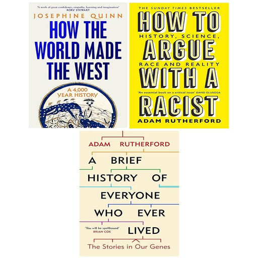 How the World Made West,Brief History of Everyone,How to Argue Racist 3 Books Set - The Book Bundle