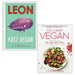 Leon Fast Vegan Chantal Symons (HB), Go Lean Vegan Christine Bailey 2 Books Set - The Book Bundle