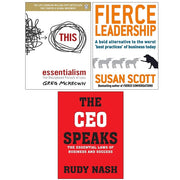 Essentialism Greg McKeown, CEO Speaks, Fierce Leadership Susan Scott 3 Books Set - The Book Bundle