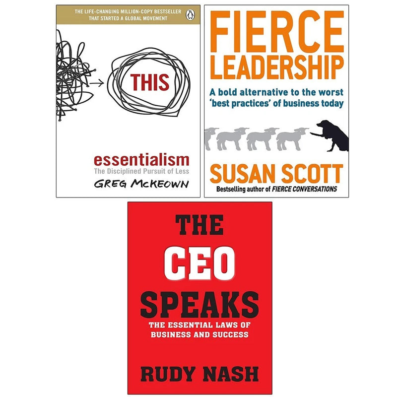 Essentialism Greg McKeown, CEO Speaks, Fierce Leadership Susan Scott 3 Books Set - The Book Bundle