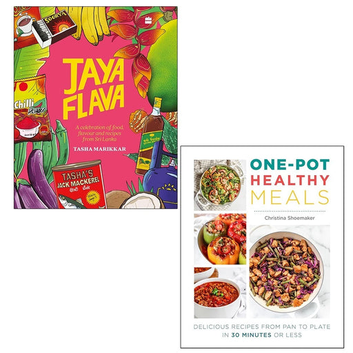 Jayaflava Tasha Marikkar (HB), One Pot Healthy Meals Christina Shoemaker 2 Books Set - The Book Bundle
