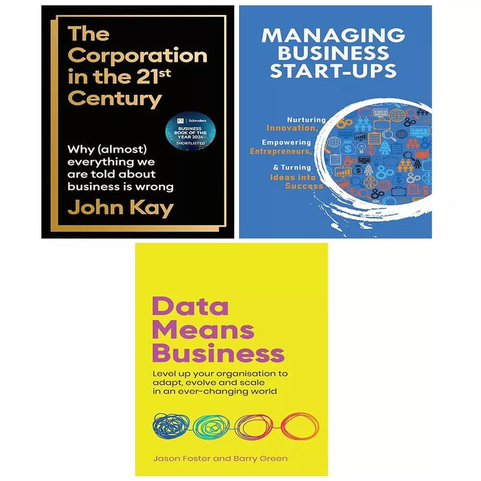 Corporation 21 st Century, Managing Business Start,Data Means Business 3 Books Set - The Book Bundle