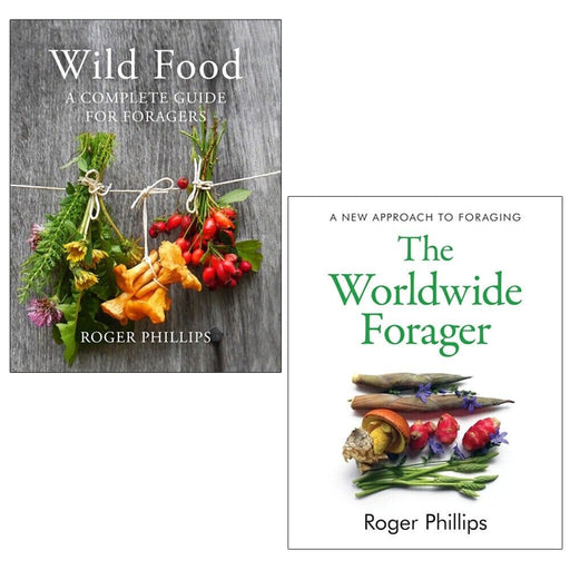 Roger Phillips Collection 2 Books Set Worldwide Forager, Wild Food Hardcover - The Book Bundle