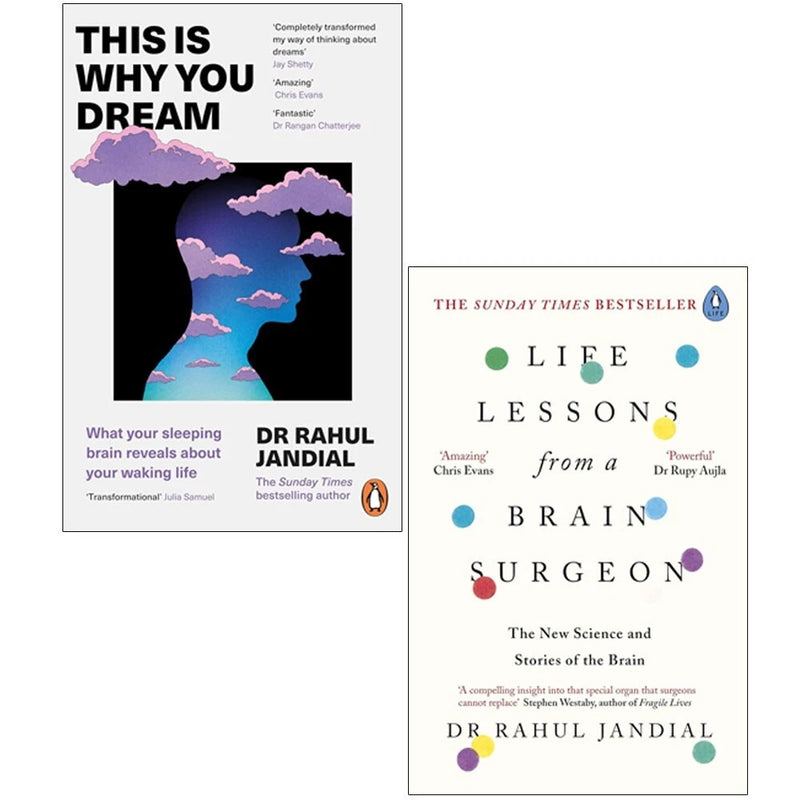 Dr Rahul Jandial 2 Books Collection Set This Is Why You Dream, Life Lessons from a Brain Surgeon - The Book Bundle