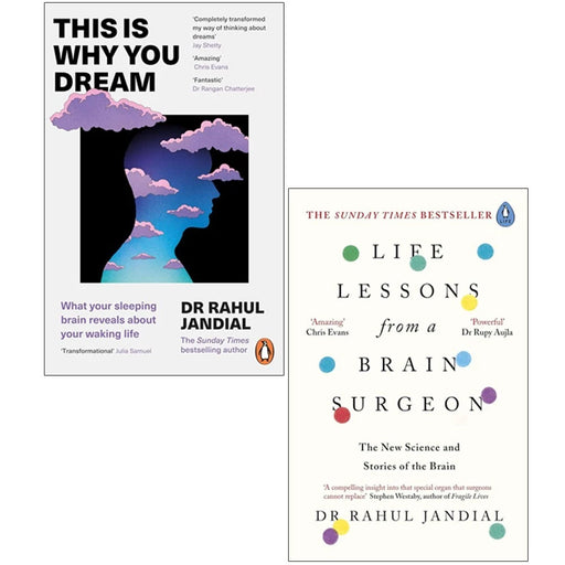 Dr Rahul Jandial 2 Books Collection Set This Is Why You Dream, Life Lessons from a Brain Surgeon - The Book Bundle