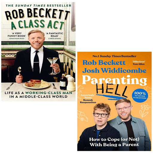 Rob Beckett Collection 2 Books Set Parenting Hell, A Class Act Life As a Working - The Book Bundle