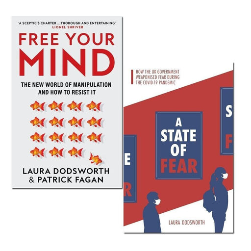 Laura Dodsworth Collection 2 Books Set Free Your Mind Patrick, A State of Fear - The Book Bundle