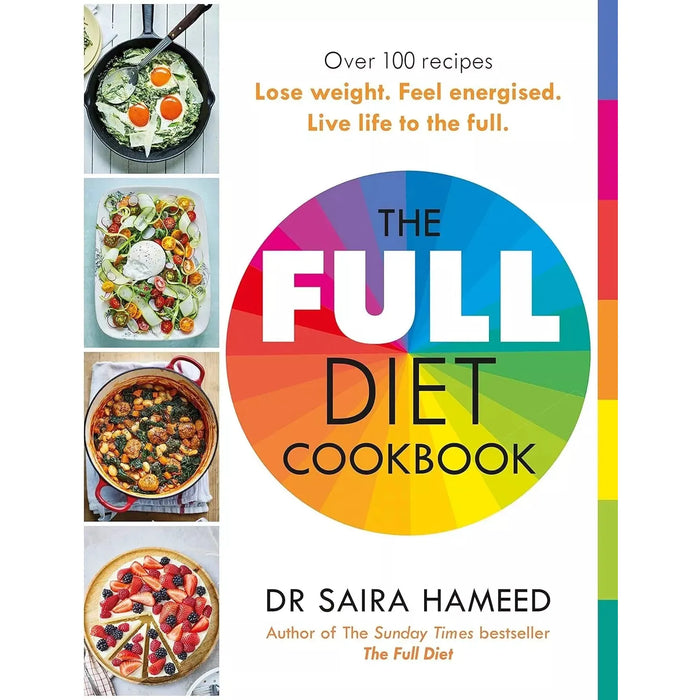 Full Diet Cookbook: Over 100 delicious recipes by Dr Saira Hameed Paperback - The Book Bundle