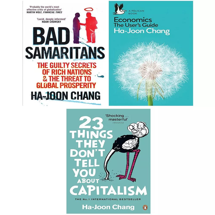 Ha-Joon Chang Collection 3 Books Set Economics, Bad Samaritans,23 Things They - The Book Bundle
