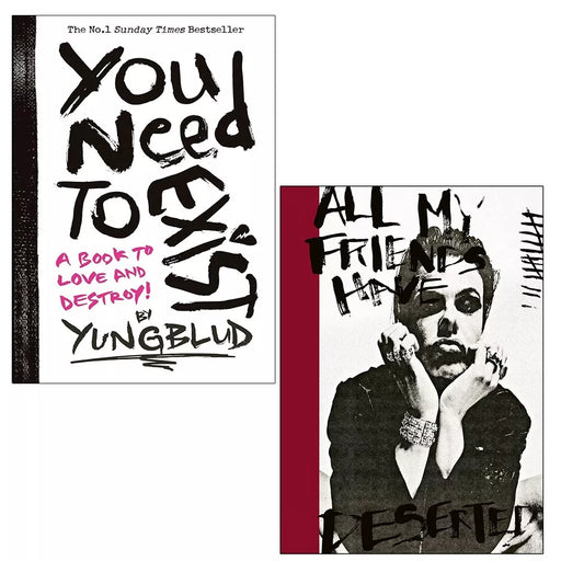 Yungblud Collection 2 Books Set All My Friends Have Deserted, You Need To Exist - The Book Bundle