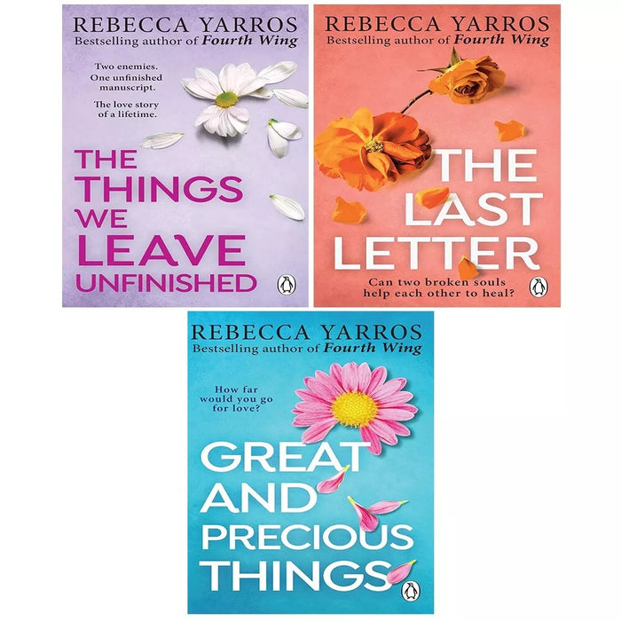 Rebecca Yarros 3 Books Collection Set (The Things We Leave Unfinished, Great and Precious Things & The Last Letter) - The Book Bundle