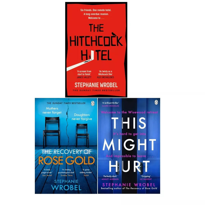 Stephanie Wrobel 3 Books Collection Set (Hitchcock Hotel, Recovery of Rose Gold) - The Book Bundle