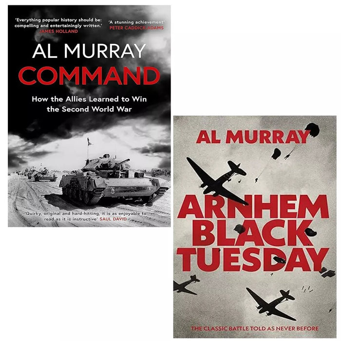 Al Murray Collection 2 Books Set Command, Arnhem Black Tuesday Classic Battle - The Book Bundle