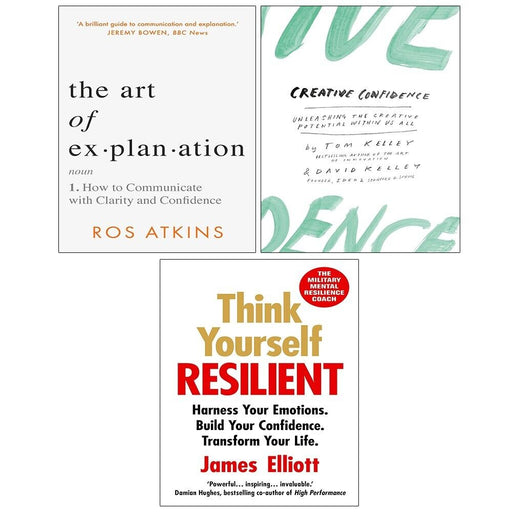 Art of Explanation (HB),Think Yourself Resilient,Creative Confidence 3 Books Set - The Book Bundle