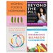 Beyond the Pill, Women Food, Hormone Remedy, Our Hormones Our Health 4 Books Set - The Book Bundle