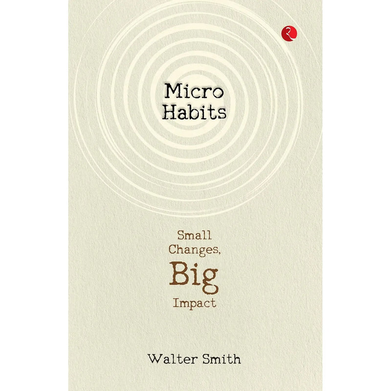 The Coaching Habit, Dare to Lead Brave Work,Micro Habits 3 Books Collection Set - The Book Bundle