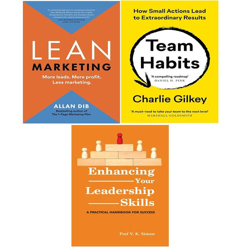 Lean Marketing (HB), Enhancing Your Leadership Skills, Team Habits 3 Books Set - The Book Bundle