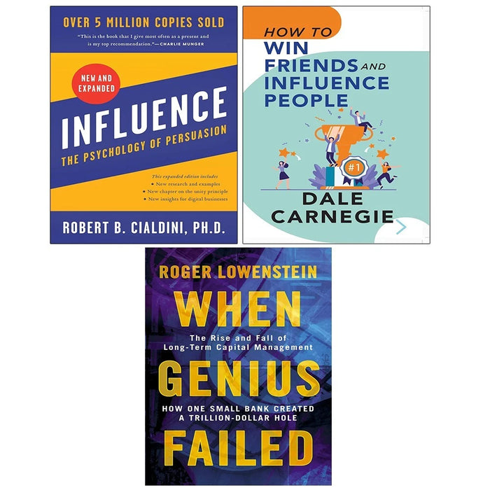 Influence,When Genius Failed,How To Win Friends Influence People 3 Books Set - The Book Bundle