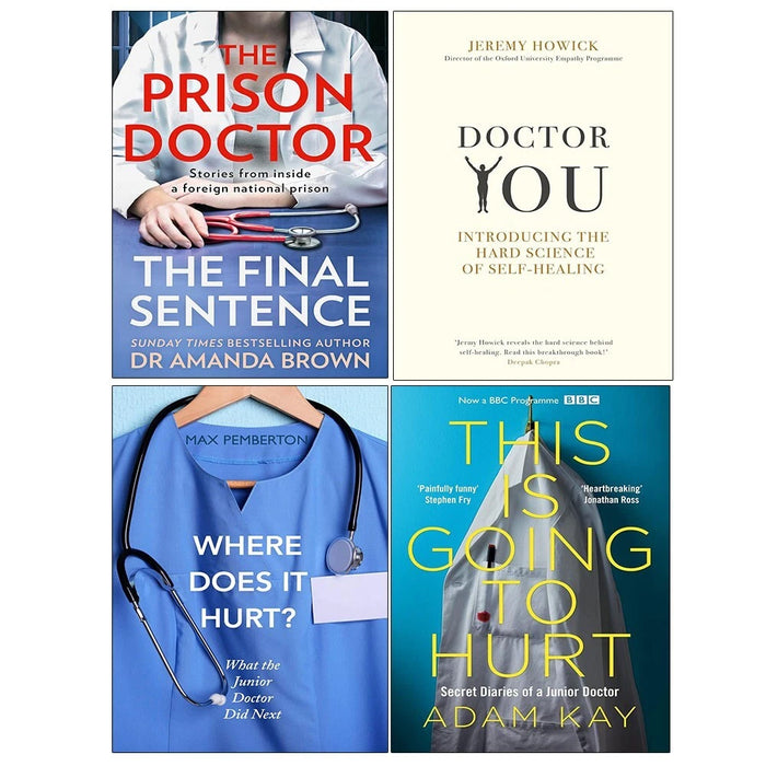 Doctor You, This is Going to Hurt,Where Does it Hurt,Prison Doctor 4 Books Set - The Book Bundle