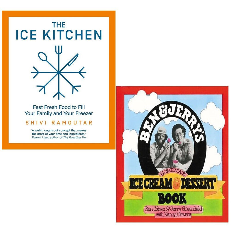 Ben Jerrys Homemade Ice Cream Dessert,Ice Kitchen Shivi Ramoutar 2 Books Collection Set - The Book Bundle