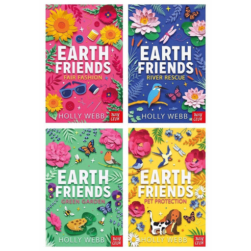 Earth Friends Series 4 Books Collection Set by Holly Webb Fair Fashion, River - The Book Bundle