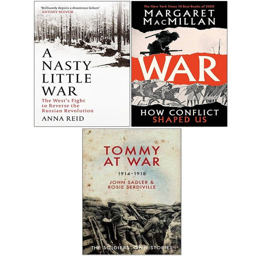 Anna Reid A Nasty Little War, War Margaret MacMillan,Tommy At War 3 Books Set HB - The Book Bundle